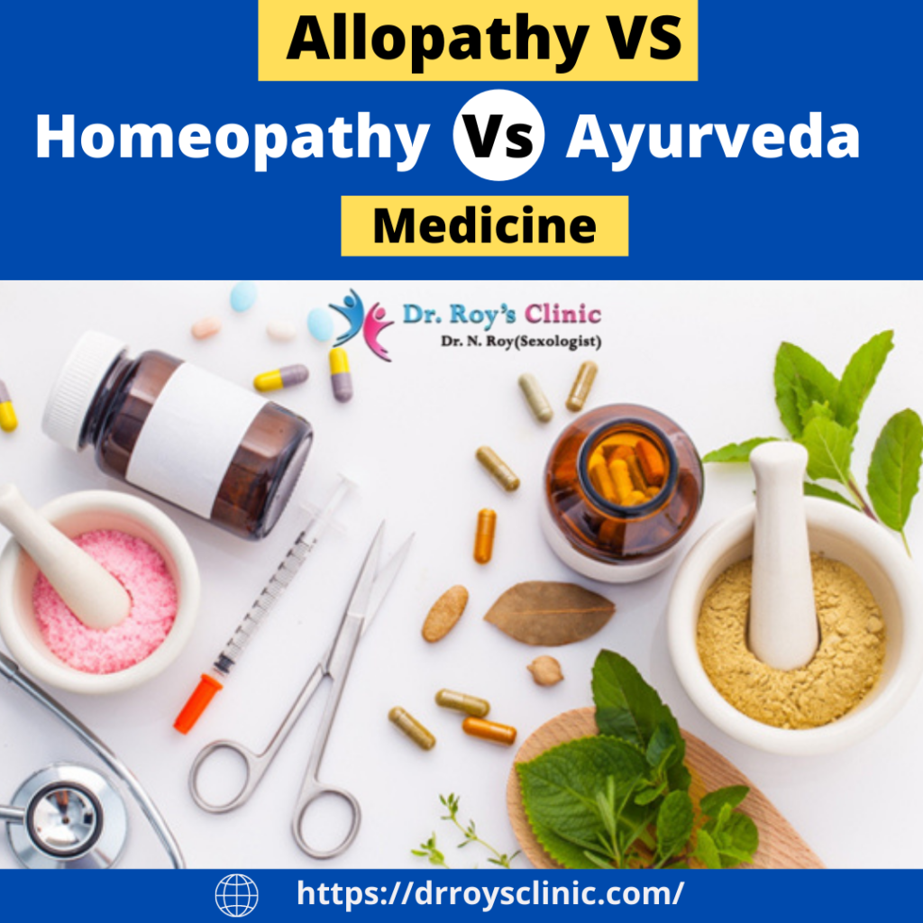 Difference Between Allopathy And Homeopathy And Ayurveda Which Is Better